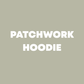 CUSTOM PATCHOWRK HOODIE